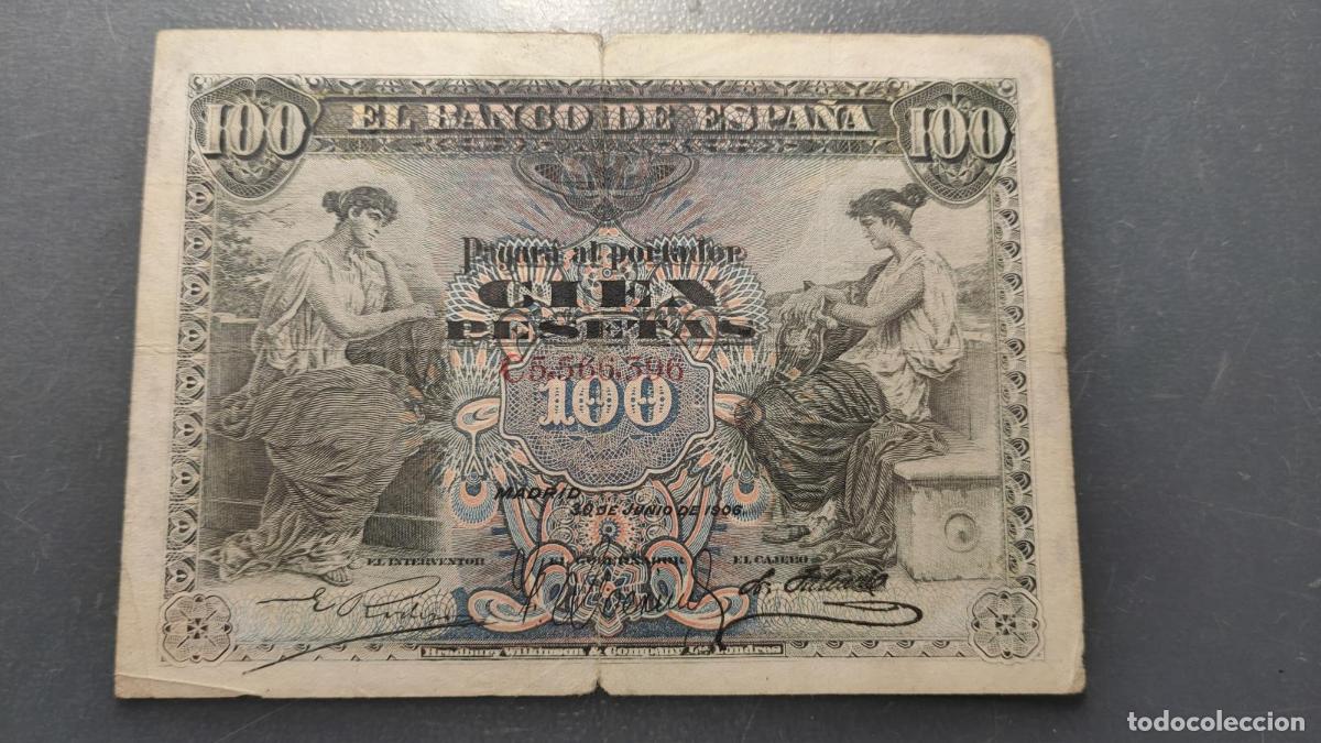 Billetes espa&ntilde;oles: ESPA&Ntilde;A 100 PESETAS 30/06/1906 P-59 BC+