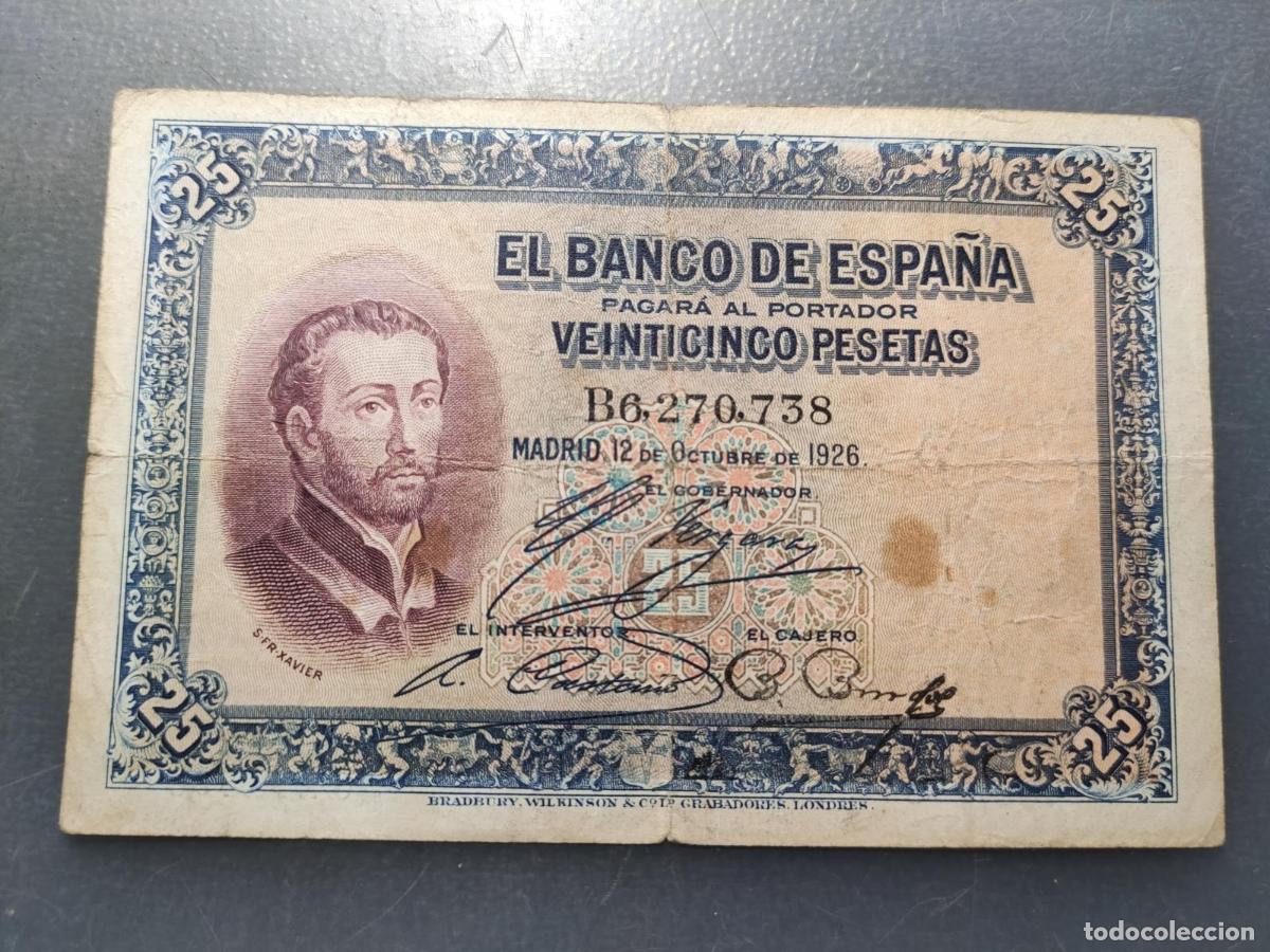 Billetes espa&ntilde;oles: ESPA&Ntilde;A 25 PESETAS 12/10/1926 P-71 BC+