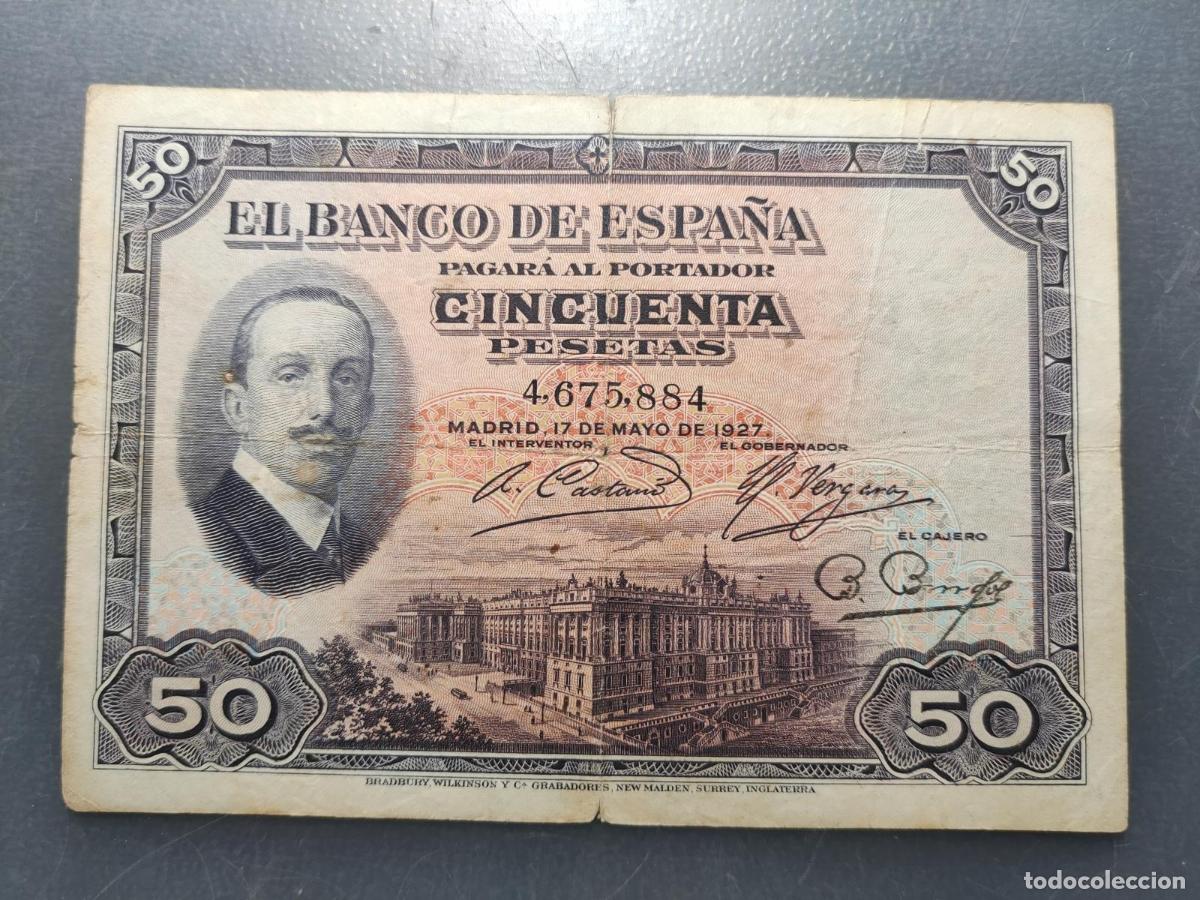 Billetes espa&ntilde;oles: ESPA&Ntilde;A 50 PESETAS 17/05/1927 P-72a BC+