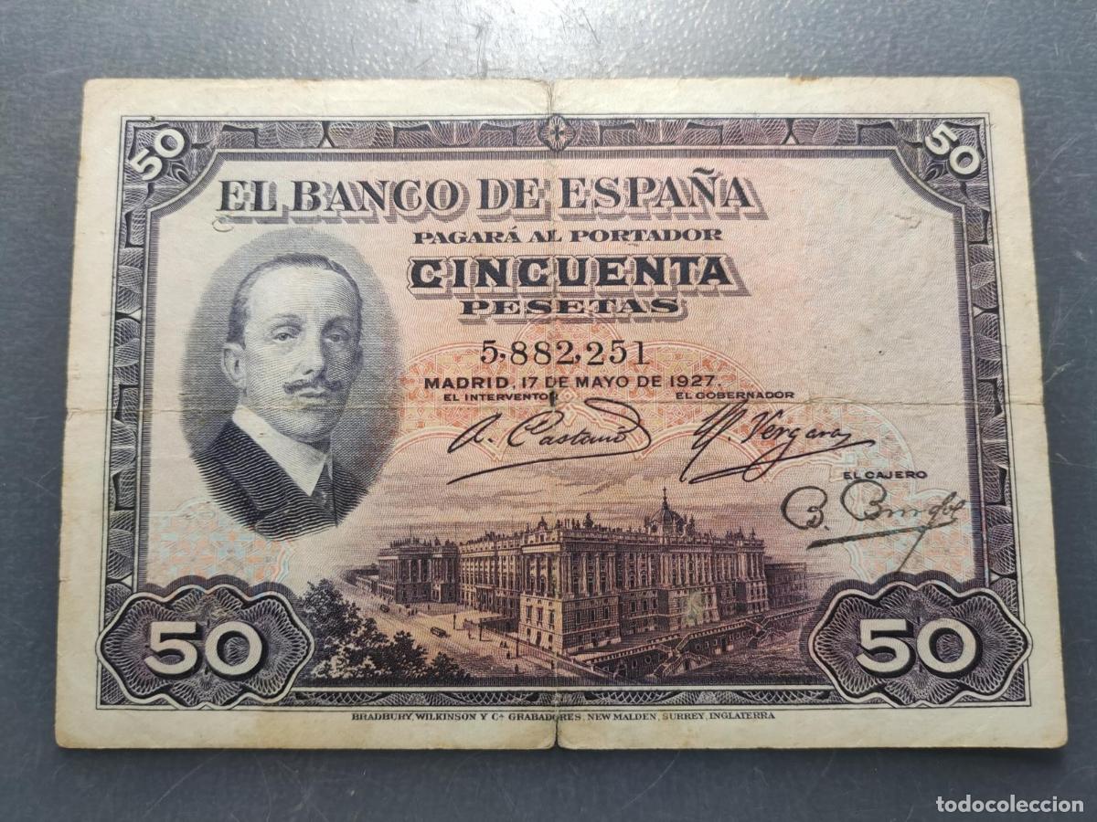 Billetes espa&ntilde;oles: ESPA&Ntilde;A 50 PESETAS 17/05/1927 P-72a