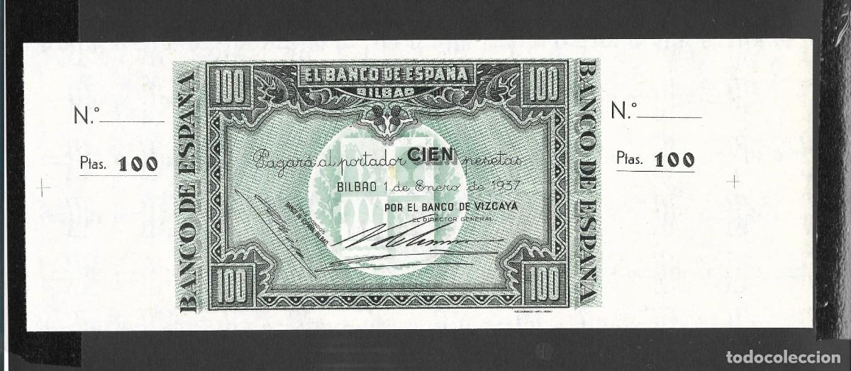 Billetes espa&ntilde;oles: 100 PESETAS 1937 BILBAO CON MATRIZ POR EL BANCO DE VIZCAYA S/C