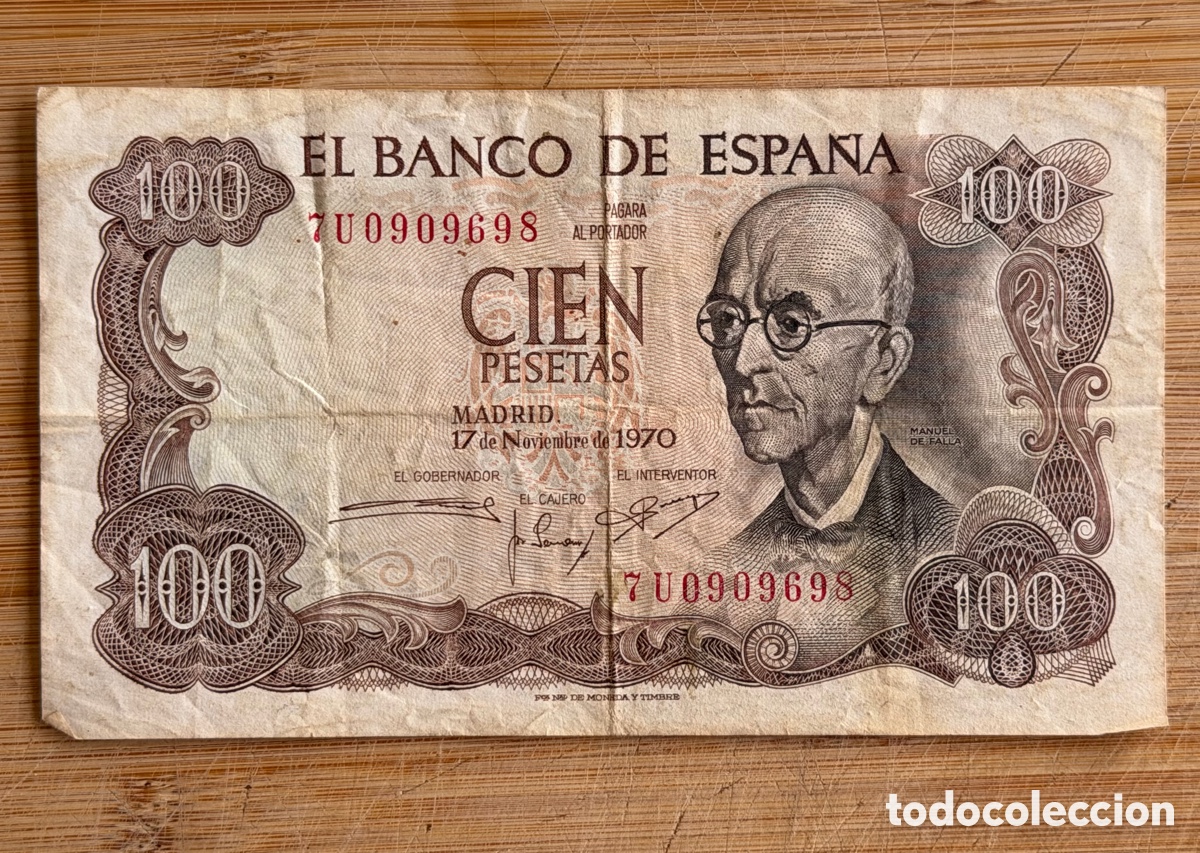 Billetes espa&ntilde;oles: Billete de 100 PESETAS de 1970- Serie 7U- MANUEL DE FALLA
