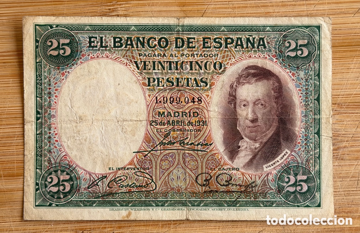Billetes espa&ntilde;oles: Billete de 25 PESETAS de 1931- Sin serie. (VICENTE L&Oacute;PEZ)