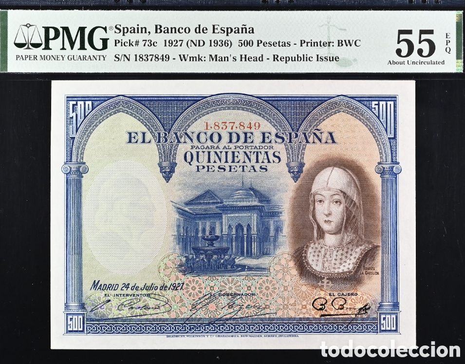 Billetes espa&ntilde;oles: Billete 500 PESETAS 1927 -ISABEL LA CAT&Oacute;LICA- PMG 55 EPQ