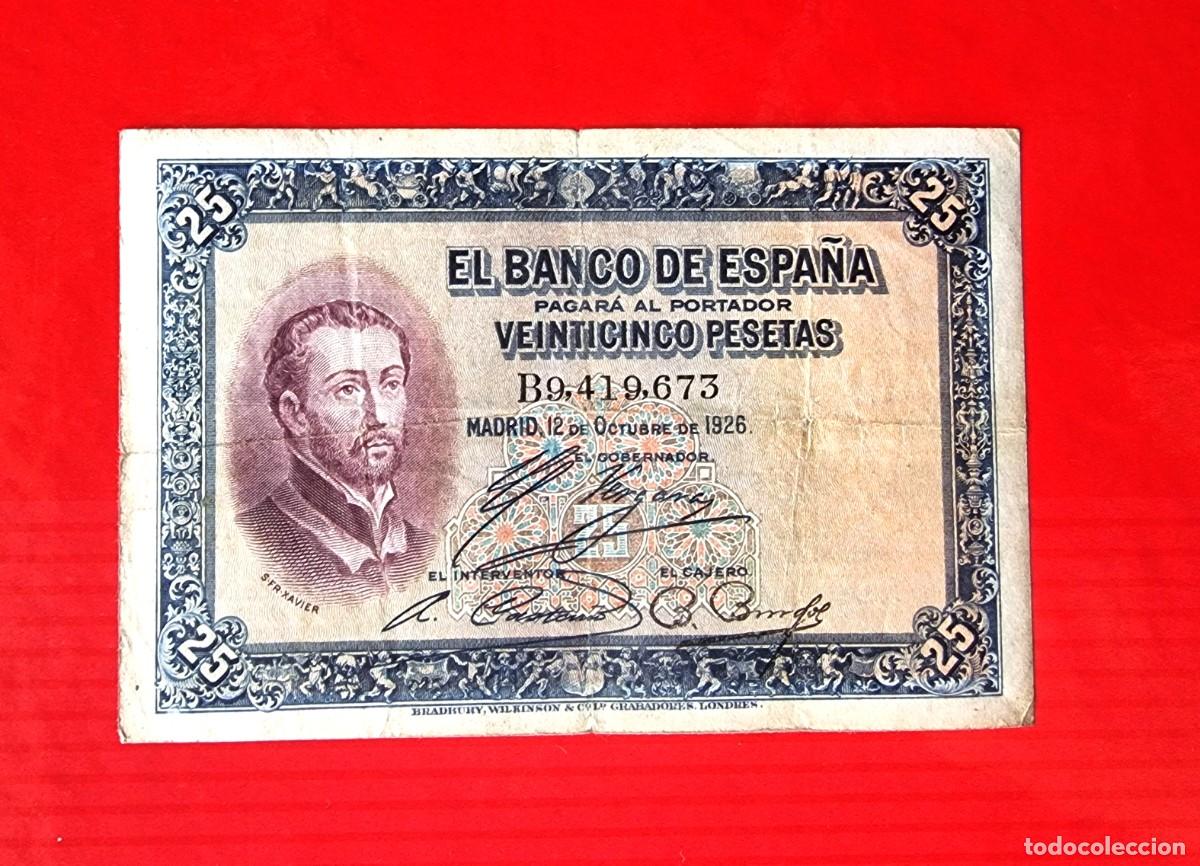Billetes espa&ntilde;oles: ESPA&Ntilde;A XAVIER BUEN EJEMPLAR |SOLO ACEPTO PAYPAL| BILLETE 25 PESETAS 1926 LEER DESCRIPCION