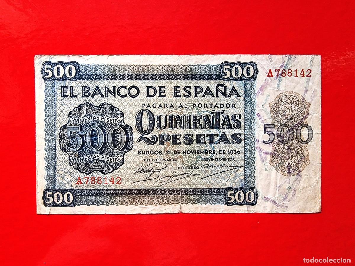 Billetes espa&ntilde;oles: ESTADO ESPA&Ntilde;OL MUY BUEN EJEMPLAR |SOLO ACEPTO PAYPAL| BILLETE 500 PESETAS 1936 LEER DESCRIPCION