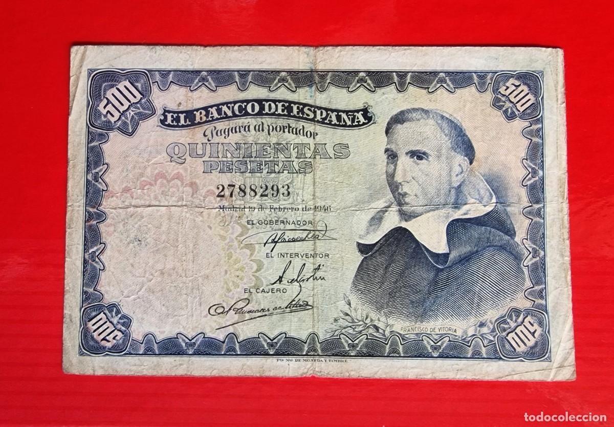 Billetes espa&ntilde;oles: ESTADO ESPA&Ntilde;OL P VITORIA BUEN EJEMPLAR|SOLO ACEPTO PAYPAL| BILLETE 500 PESETAS 1946 LEER DESCRIPCION