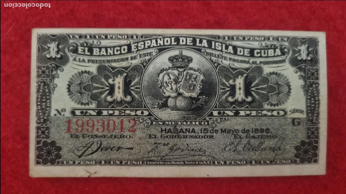 Billetes espa&ntilde;oles: BILLETE 1 PESO 1896 EPOCA COLONIAL BANCO ESPA&Ntilde;OL ISLA DE CUBA MBC ORIGINAL T012
