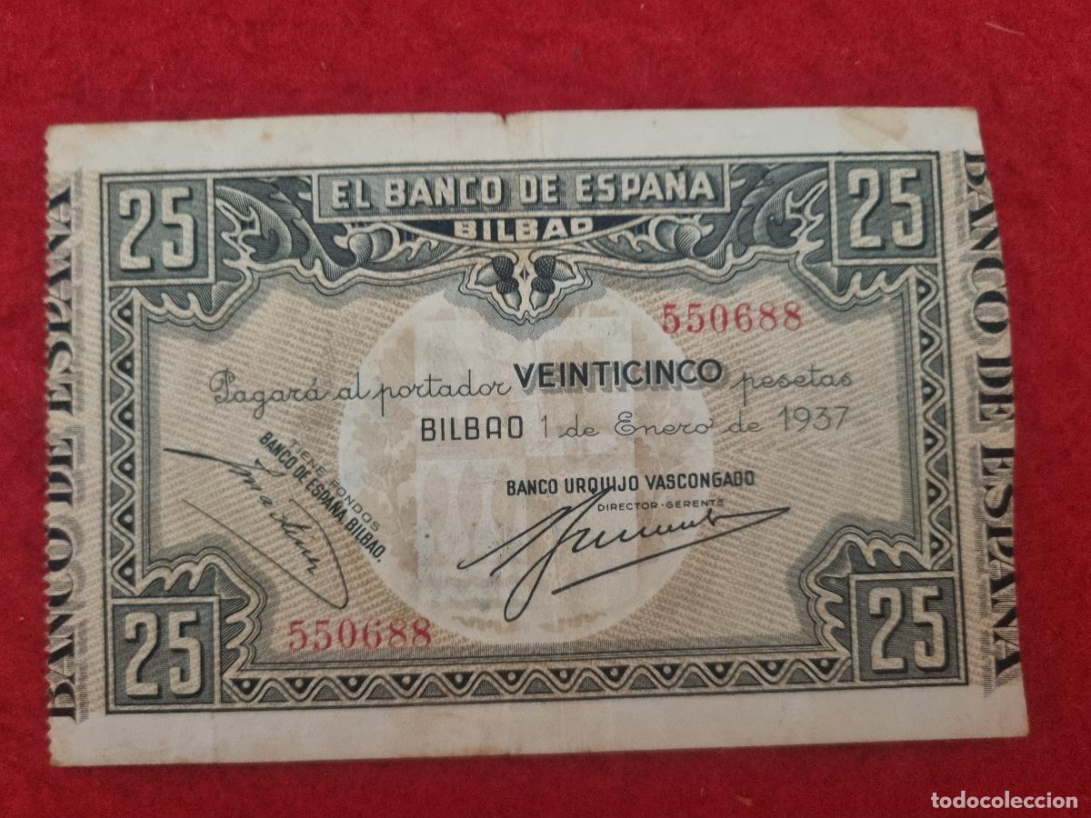 Billetes espa&ntilde;oles: BILLETE 25 PESETAS BANCO DE ESPA&Ntilde;A DE BILBAO 1937 MBC CU&Ntilde;O REVERSO ORIGINAL T688