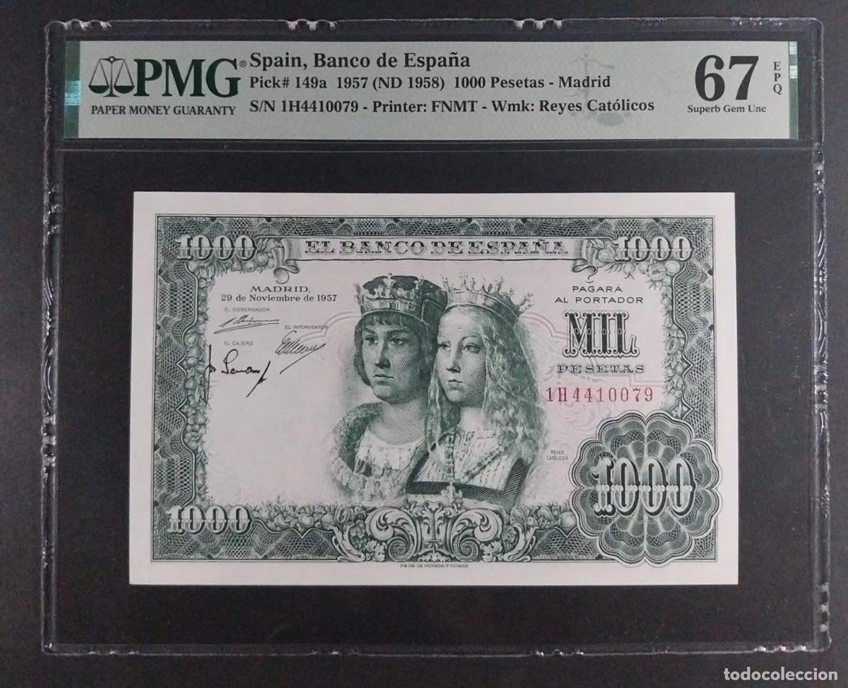 Spanish Banknotes: 1000 PESETAS 1957 REYES CAT&Oacute;LICOS SERIE 1H PMG 67 EPQ SC