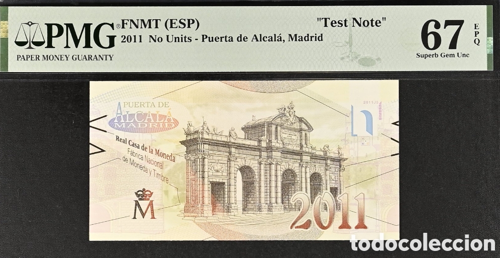 Billetes espa&ntilde;oles: Test Note PUERTA DE ALCAL&Aacute; 2011, PMG 67 EPQ