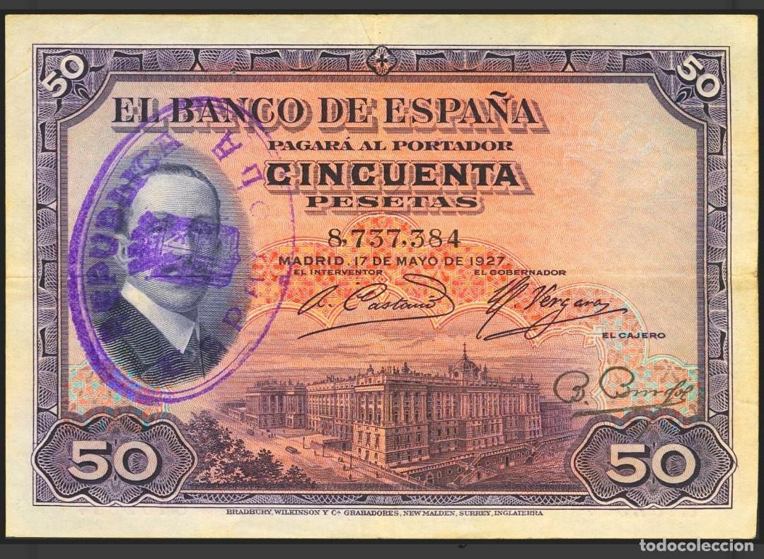 Billetes espa&ntilde;oles: 50 PTAS 1927 SELLO CAUCHO MBC+