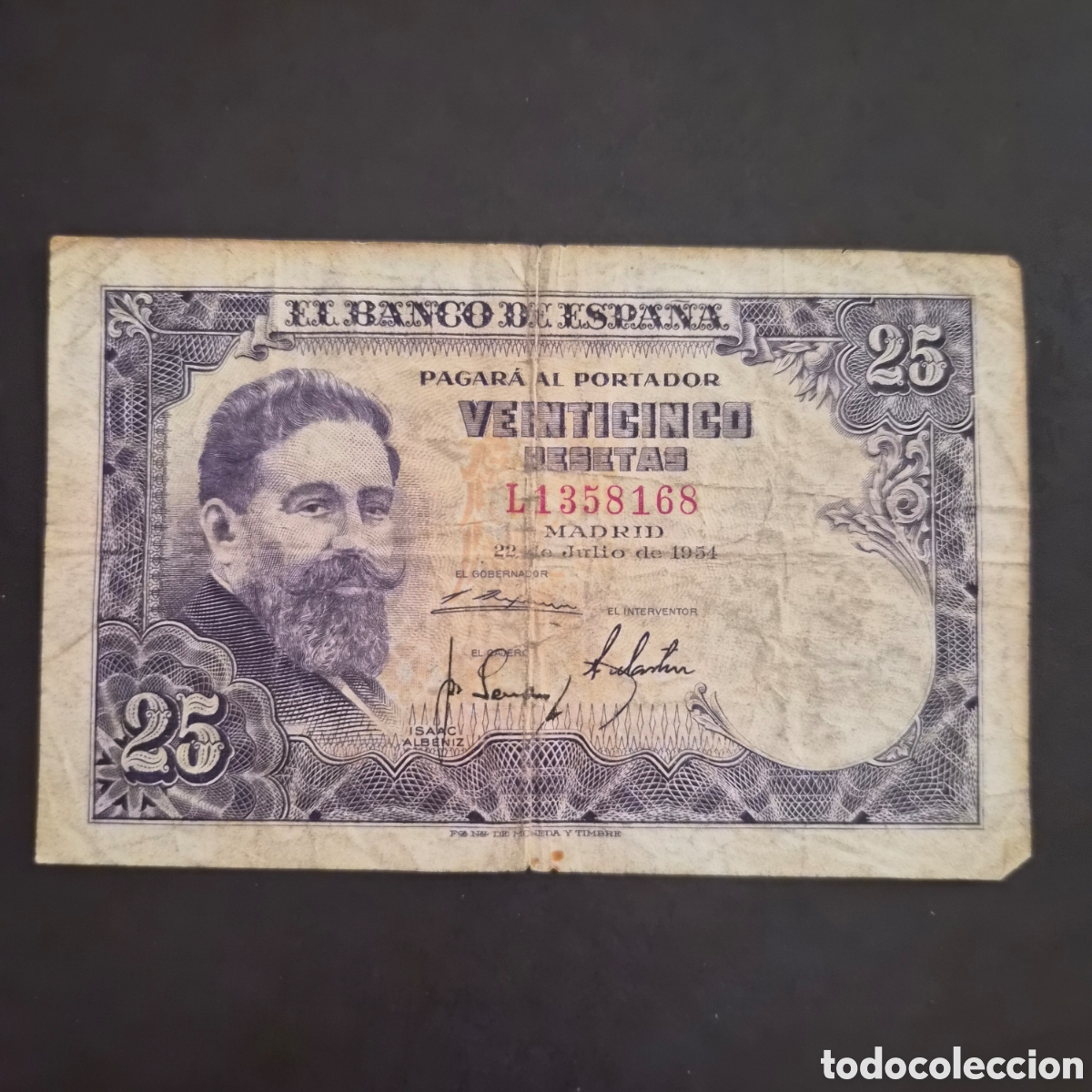 Billetes espa&ntilde;oles: Billete de 25 Pesetas &ndash; Isaac Alb&eacute;niz &ndash; 22 de Julio de 1954