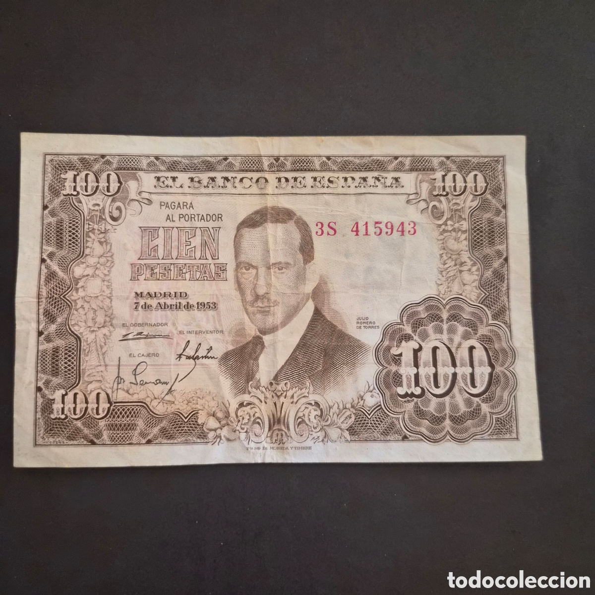 Billetes espa&ntilde;oles: Billete de 100 Pesetas &ndash; Julio Romero de Torres &ndash; 7 de abril de 1953