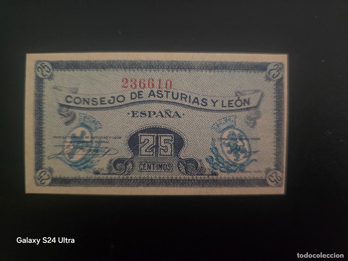 Billetes espa&ntilde;oles: 25 C&Eacute;NTIMOS....CONSEJO DE ASTURIAS Y LE&Oacute;N.....PRECIOSO......ES EL DE LAS FOTOS