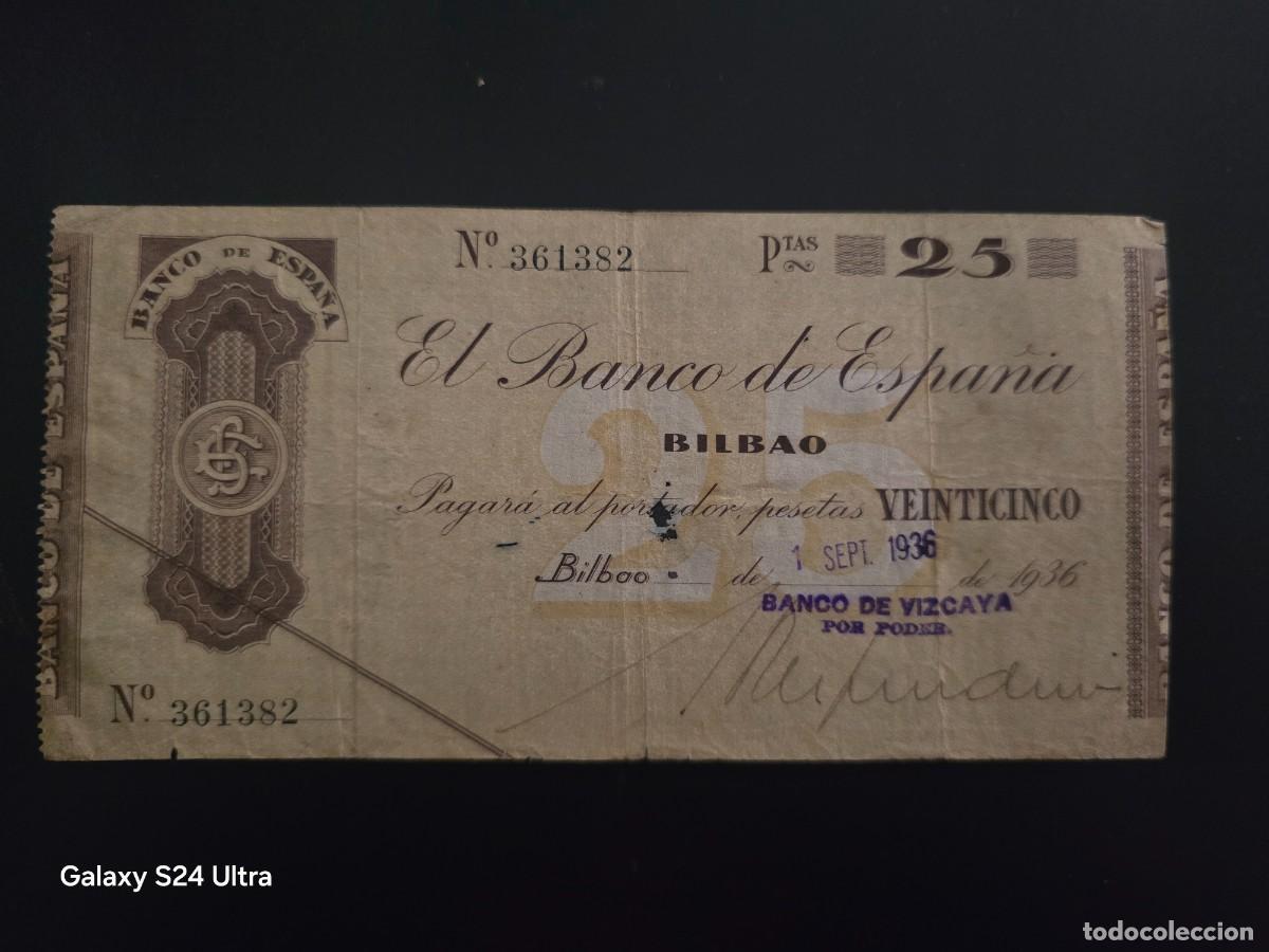 Billetes espa&ntilde;oles: 25 PESETAS DE 1936.....BANCO DE ESPA&Ntilde;A EN BILBAO.....ESCASO Y BONITO......ES EL DE LAS FOTOS