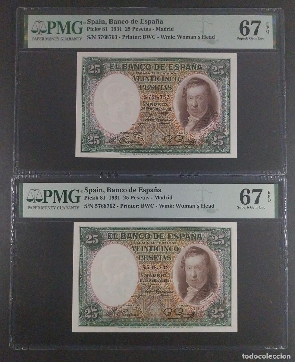 Billets espagnols: 25 PESETAS 1931 VICENTE LOPEZ PMG 67/67 EPQ PAREJA CORRELATIVA SIN CIRCULAR