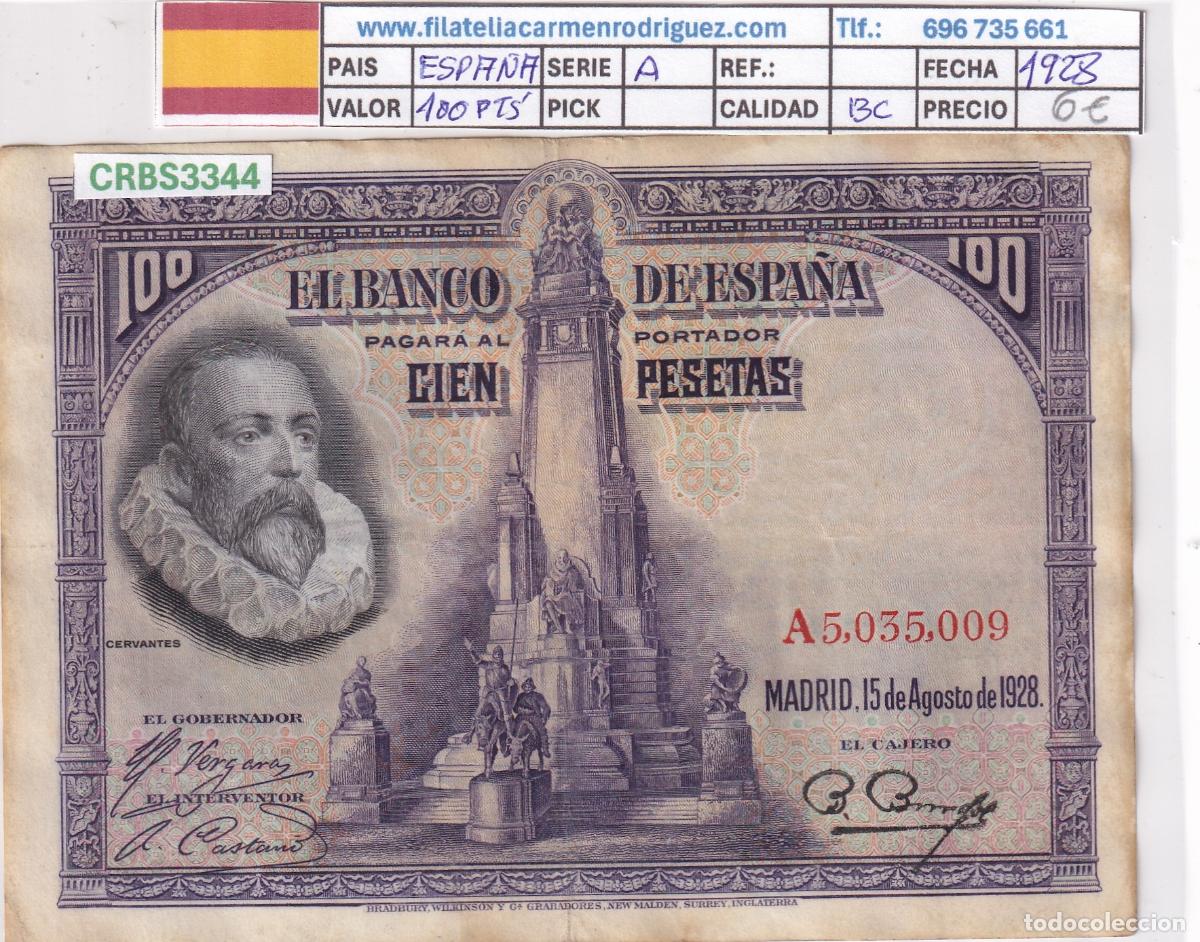 Billetes espa&ntilde;oles: CRBS3344 BILLETE ESPA&Ntilde;A 100 PESETAS 1928 SERIE A BC