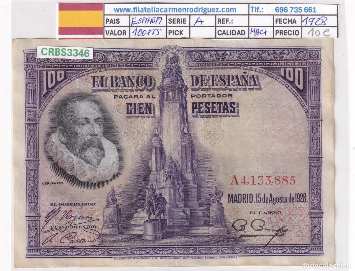 Billetes espa&ntilde;oles: CRBS3346 BILLETE ESPA&Ntilde;A 100 PESETAS 1928 SERIE A MBC+