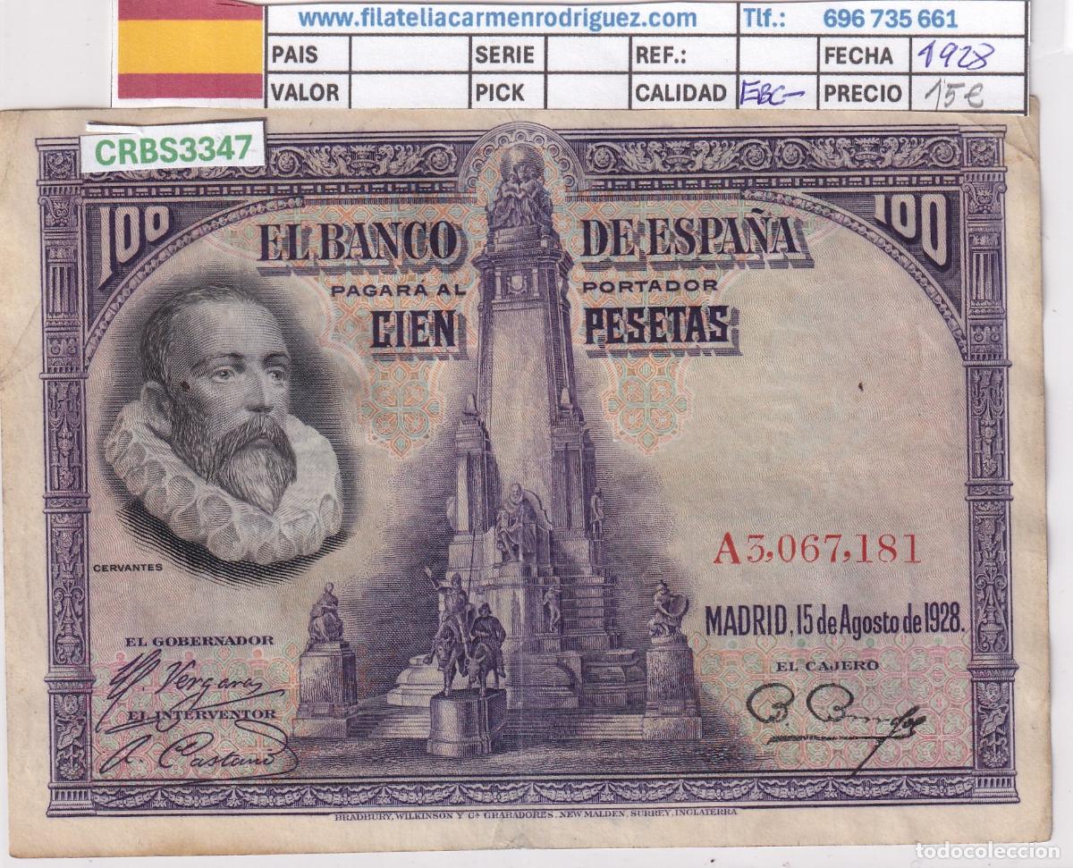 Billetes espa&ntilde;oles: CRBS3347 BILLETE ESPA&Ntilde;A 100 PESETAS 1928 SERIE A EBC-