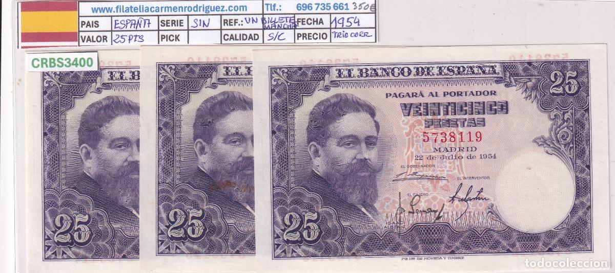 Billetes espa&ntilde;oles: CRBS3400 TRIO CORRELATIVO BILLETES ESPA&Ntilde;A 25 PESETAS 1954 SIN SERIE PLANCHA