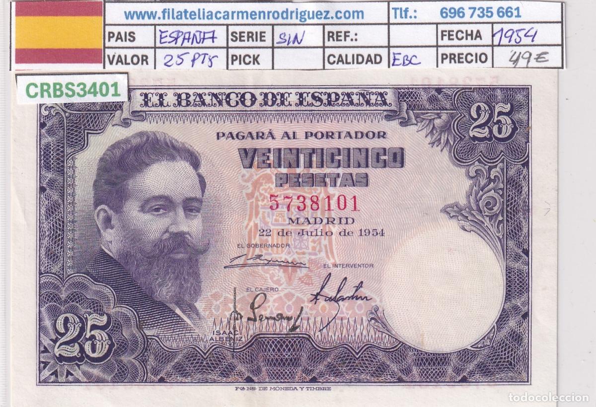 Billetes espa&ntilde;oles: CRBS3401 BILLETE ESPA&Ntilde;A 25 PESETAS 1954 SIN SERIE EBC