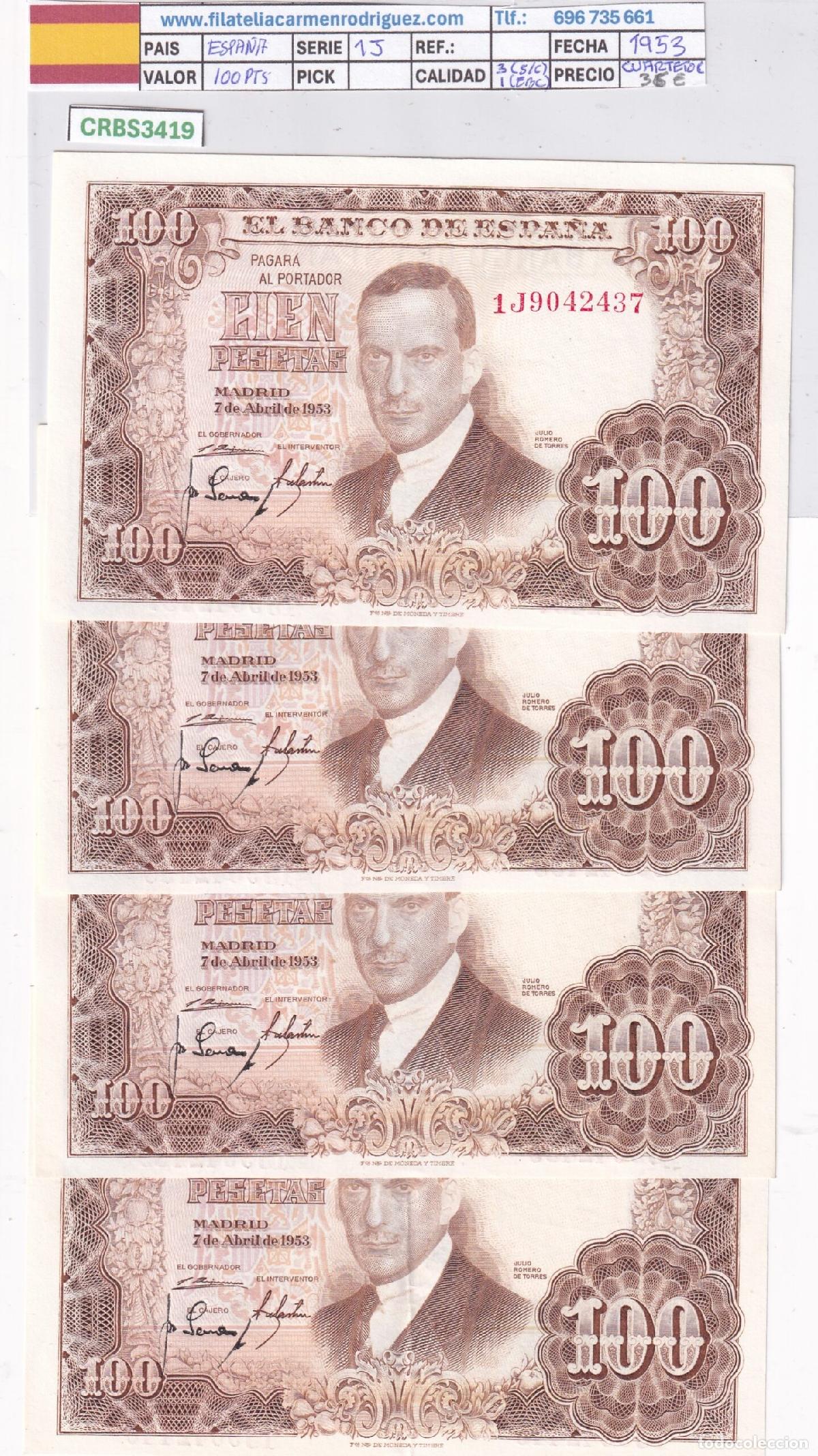 Billetes espa&ntilde;oles: CRBS3419 LOTE 4 BILLETES ESPA&Ntilde;A 100 PESETAS 1953 SERIE 1J S/C Y EBC