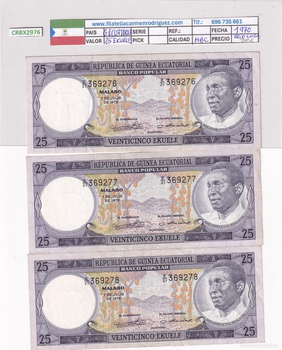 Billetes espa&ntilde;oles: CRBX2976 TRIO CORRELATIVO BILELTES GUINEA ECUATORIAL 25 EKUELE 1975 MBC