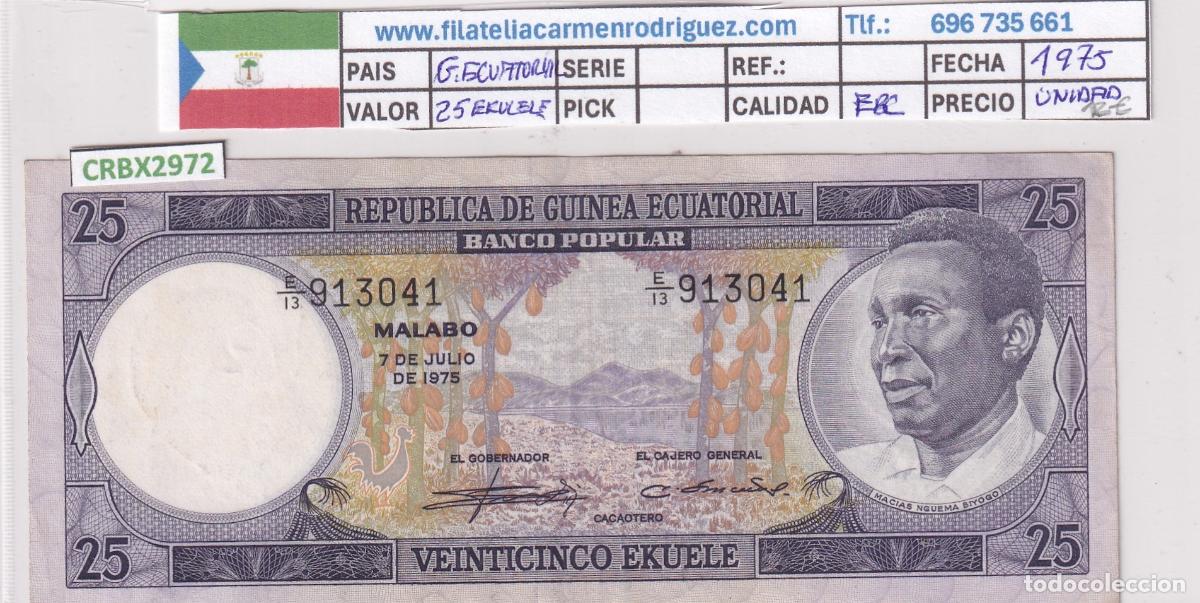 Billetes espa&ntilde;oles: CRBX2972 BILLETE GUINEA ECUATORIAL 25 EKUELE 1975 EBC