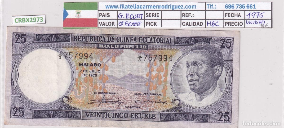 Billetes espa&ntilde;oles: CRBX2973 BILLETE GUINEA ECUATORIAL 25 EKUELE 1975 MBC