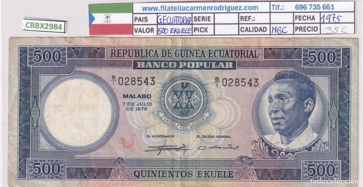 Billetes espa&ntilde;oles: CRBX2984 BILLETE GUINEA ECUATORIAL 500 EKUELE 1975 MBC