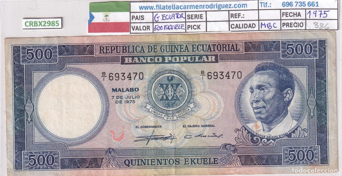 Billetes espa&ntilde;oles: CRBX2985 BILLETE GUINEA ECUATORIAL 500 EKUELE 1975 MBC