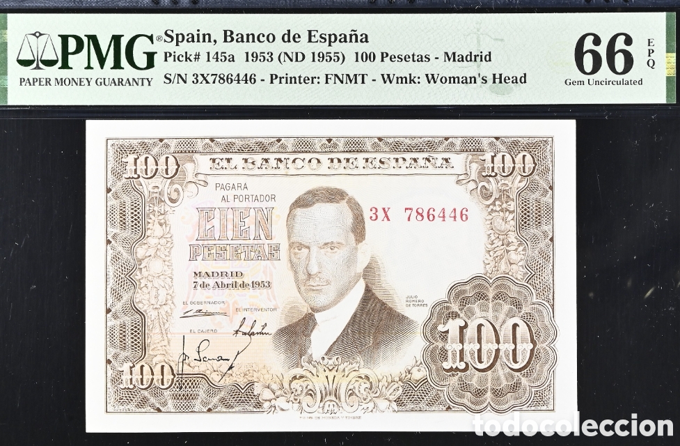 Billetes espa&ntilde;oles: Billete 100 PESETAS 1953 -JULIO ROMERO- PMG 66 EPQ, serie 3X, &uacute;ltima serie emitida