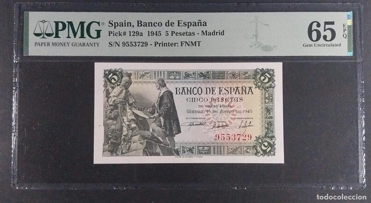 Billets espagnols: 5 PESETAS 1945 SIN SERIE (CAPITULACIONES) PMG 65 EPQ SC PICK# 129a