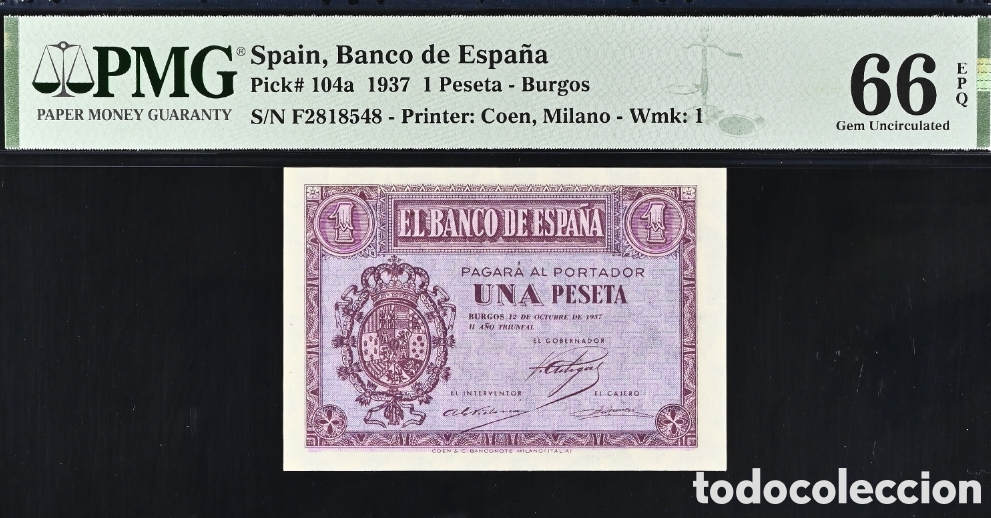 Billetes espa&ntilde;oles: Billete 1 PESETA 1937 -BURGOS- PMG 66 EPQ, serie F, &uacute;ltima serie emitida