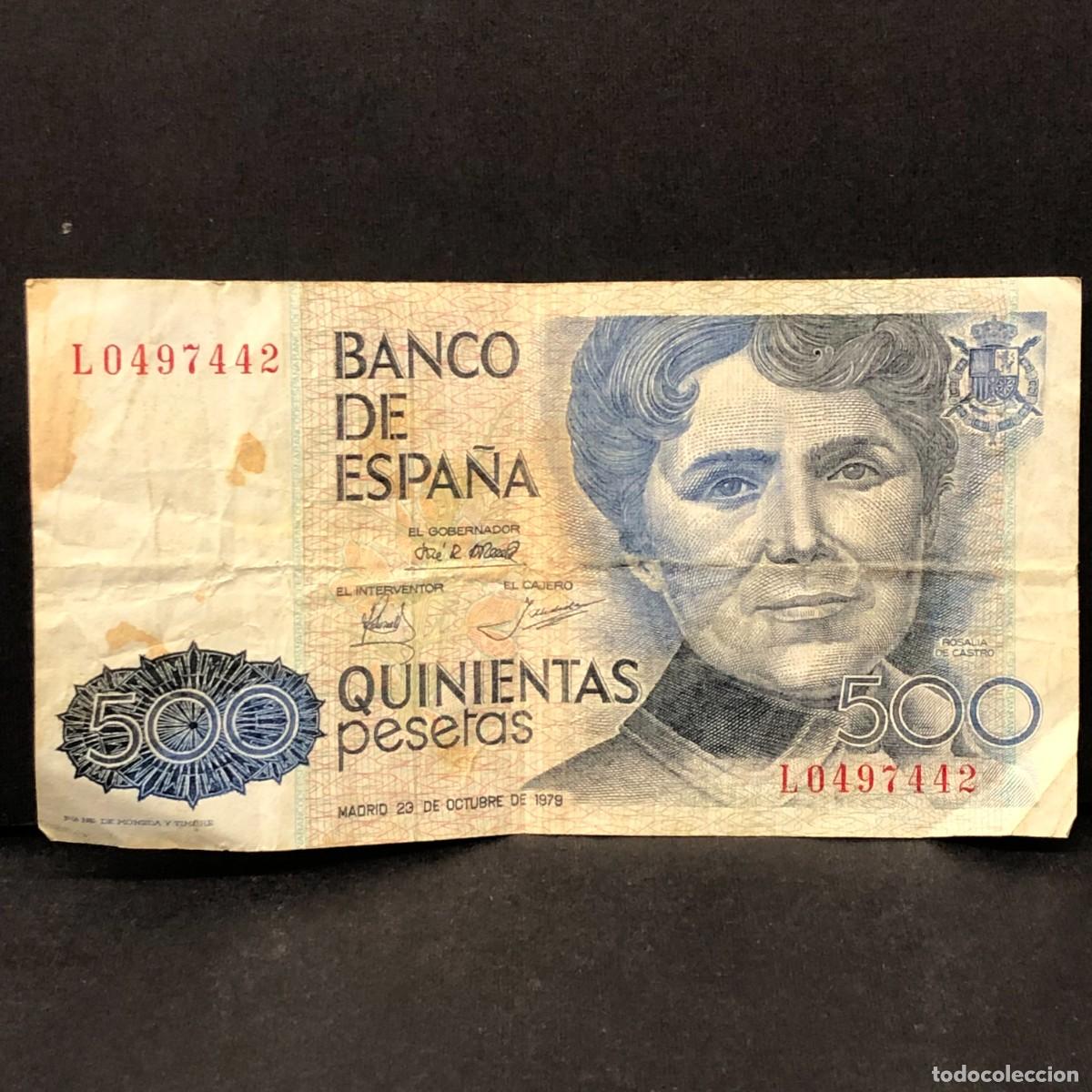 Billetes espa&ntilde;oles: BILLETE - QUINIENTAS PESETAS - 500 PTAS - 1979 - ROSALIA DE CASTRO - BANCO DE ESPA&Ntilde;A / 104