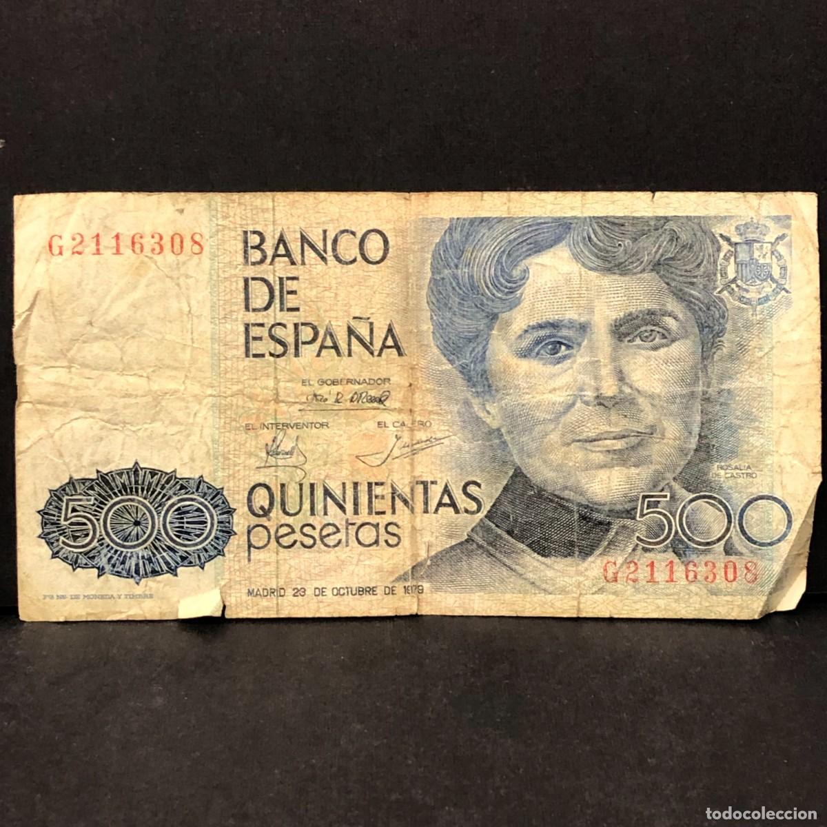 Billetes espa&ntilde;oles: BILLETE - QUINIENTAS PESETAS - 500 PTAS - 1979 - ROSALIA DE CASTRO - BANCO DE ESPA&Ntilde;A / 107