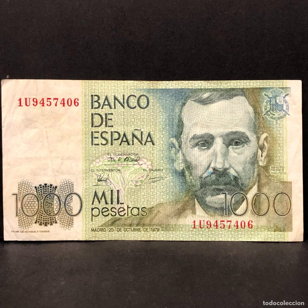 Billetes espa&ntilde;oles: BILLETE - MIL PESETAS - 1000 PTAS - 1979 - BENITO PEREZ GALD&Oacute;S - BANCO DE ESPA&Ntilde;A / 123