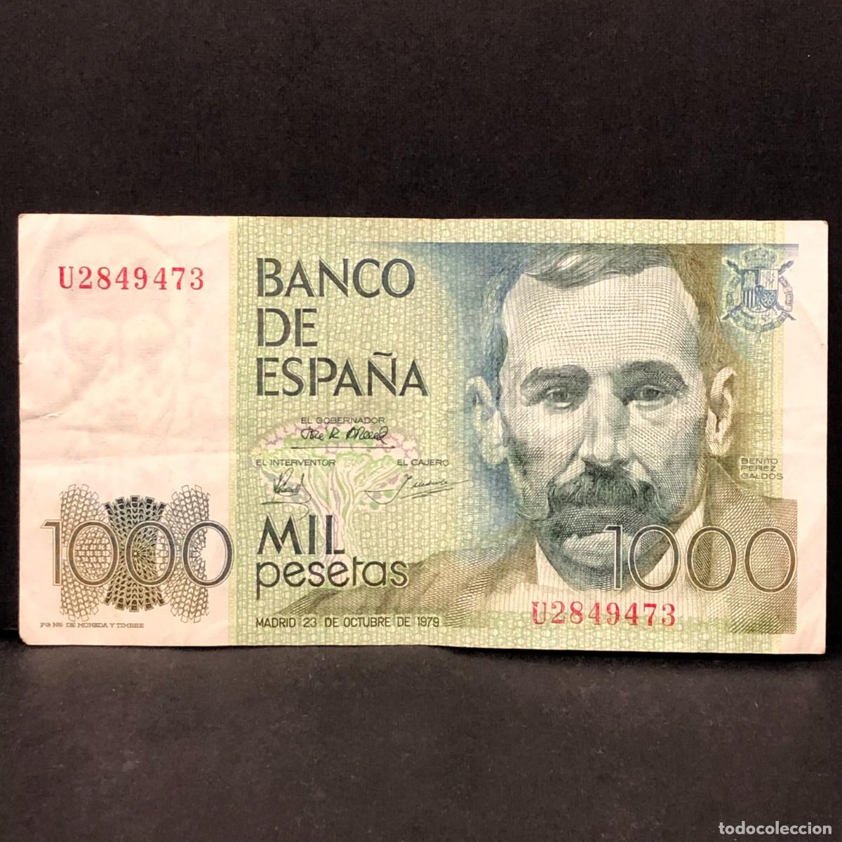 Billetes espa&ntilde;oles: BILLETE - MIL PESETAS - 1000 PTAS - 1979 - BENITO PEREZ GALD&Oacute;S - BANCO DE ESPA&Ntilde;A / 124
