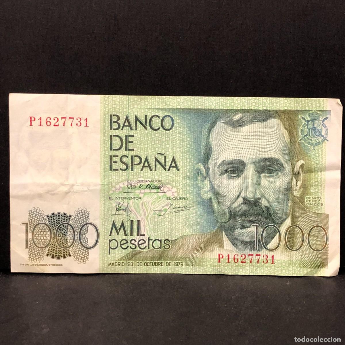 Billetes espa&ntilde;oles: BILLETE - MIL PESETAS - 1000 PTAS - 1979 - BENITO PEREZ GALD&Oacute;S - BANCO DE ESPA&Ntilde;A / 126