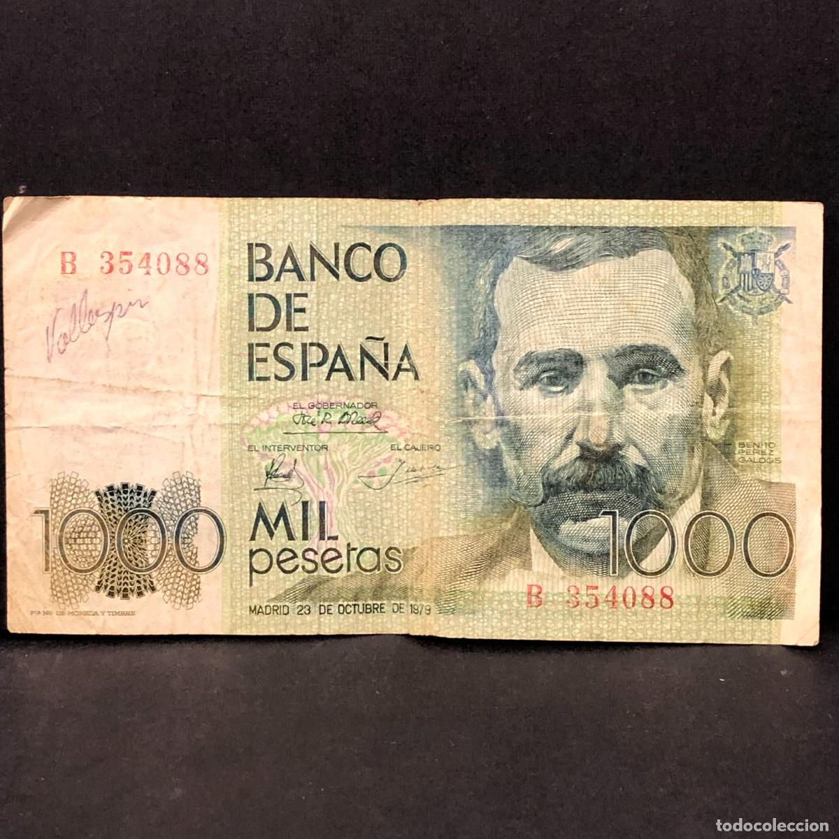 Billetes espa&ntilde;oles: BILLETE - MIL PESETAS - 1000 PTAS - 1979 - BENITO PEREZ GALD&Oacute;S - BANCO DE ESPA&Ntilde;A / 143