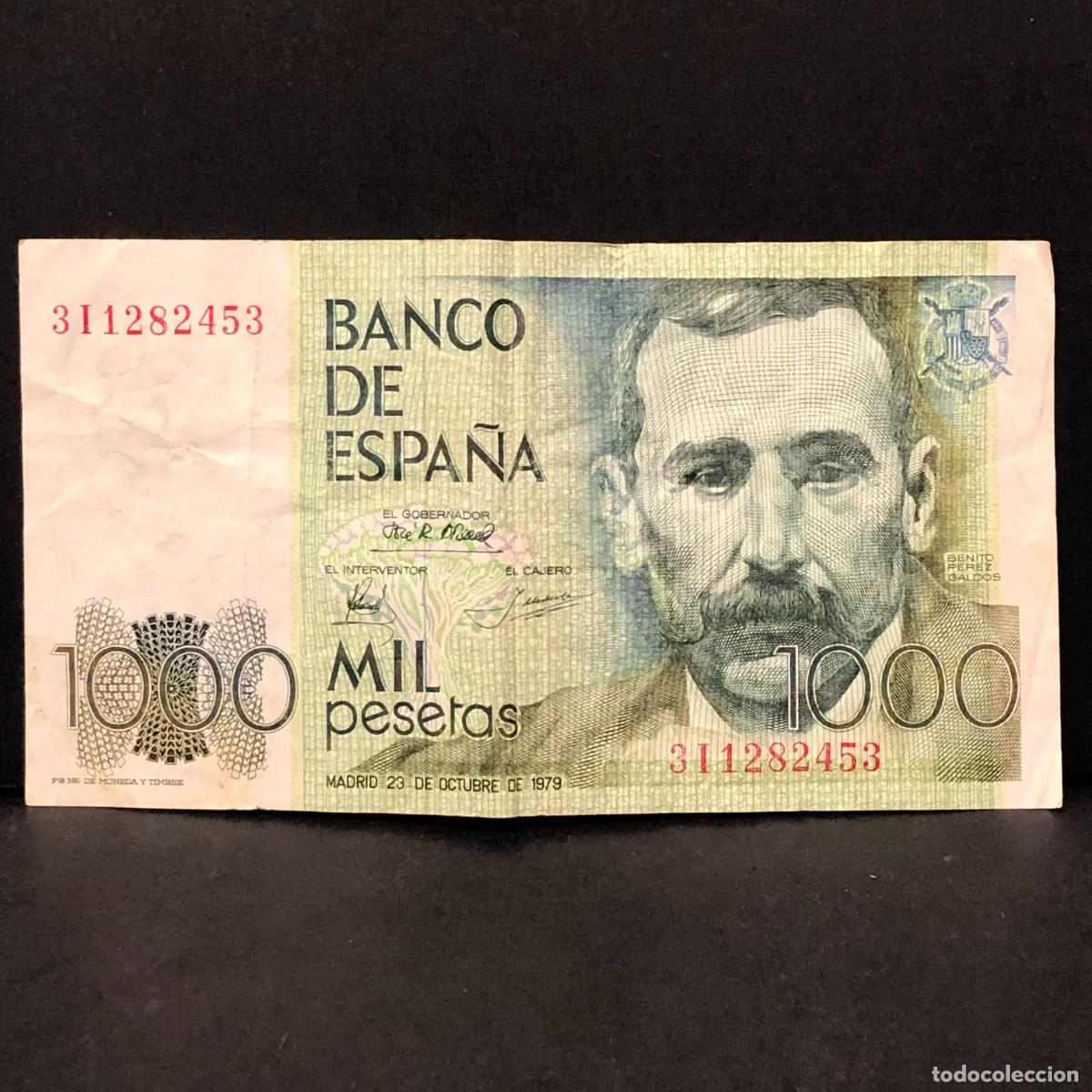 Billetes espa&ntilde;oles: BILLETE - MIL PESETAS - 1000 PTAS - 1979 - BENITO PEREZ GALD&Oacute;S - BANCO DE ESPA&Ntilde;A / 147