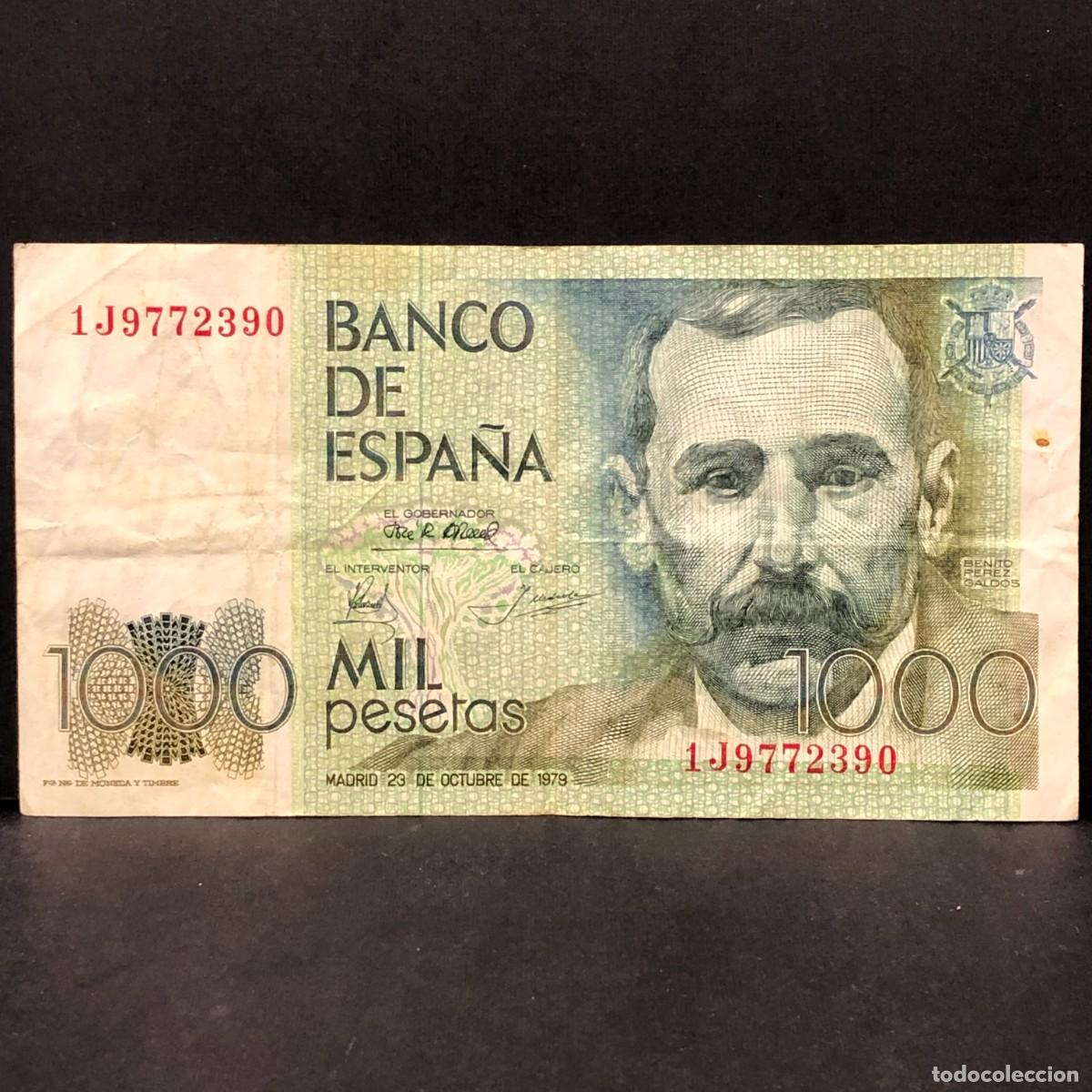 Billetes espa&ntilde;oles: BILLETE - MIL PESETAS - 1000 PTAS - 1979 - BENITO PEREZ GALD&Oacute;S - BANCO DE ESPA&Ntilde;A / 150