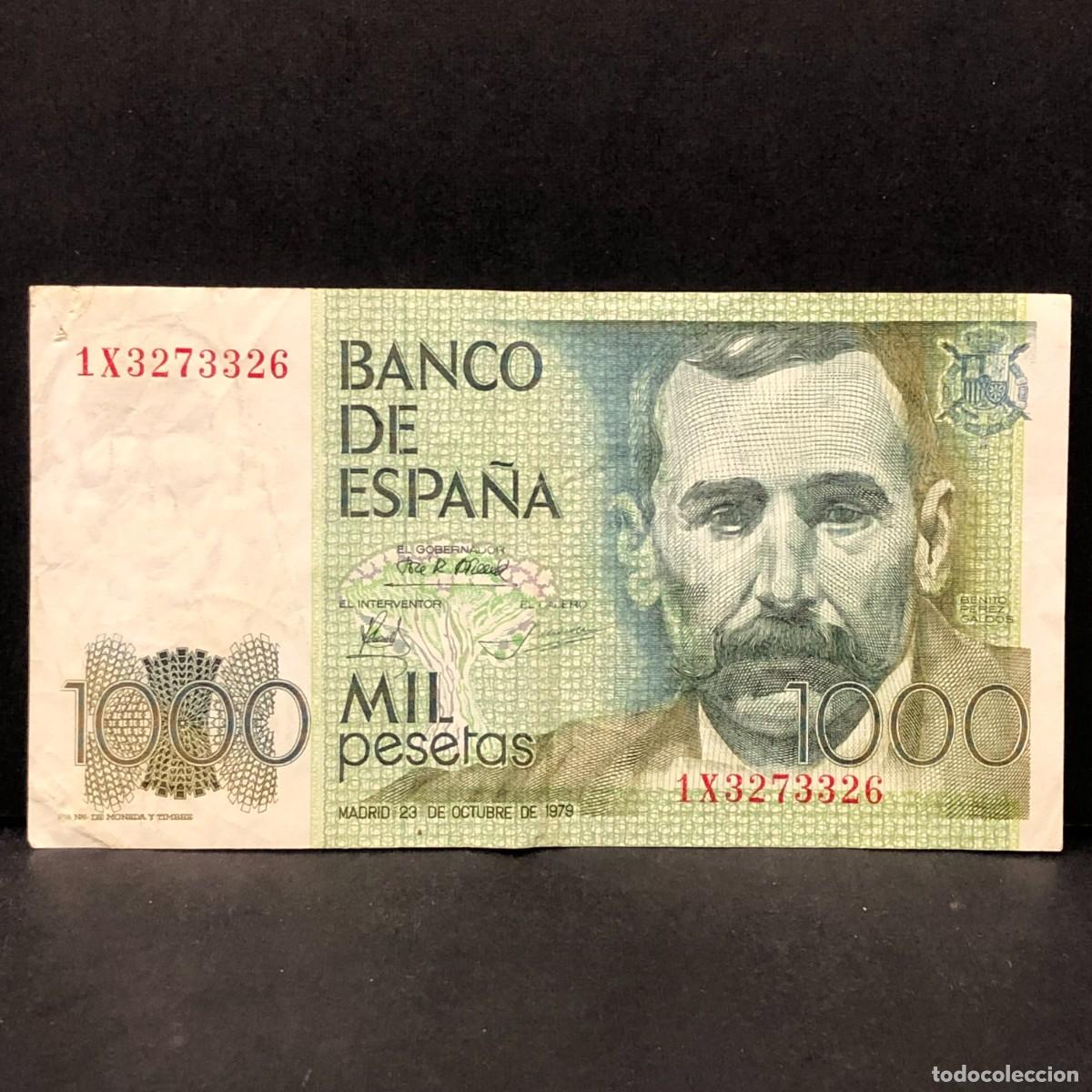 Billetes espa&ntilde;oles: BILLETE - MIL PESETAS - 1000 PTAS - 1979 - BENITO PEREZ GALD&Oacute;S - BANCO DE ESPA&Ntilde;A / 154