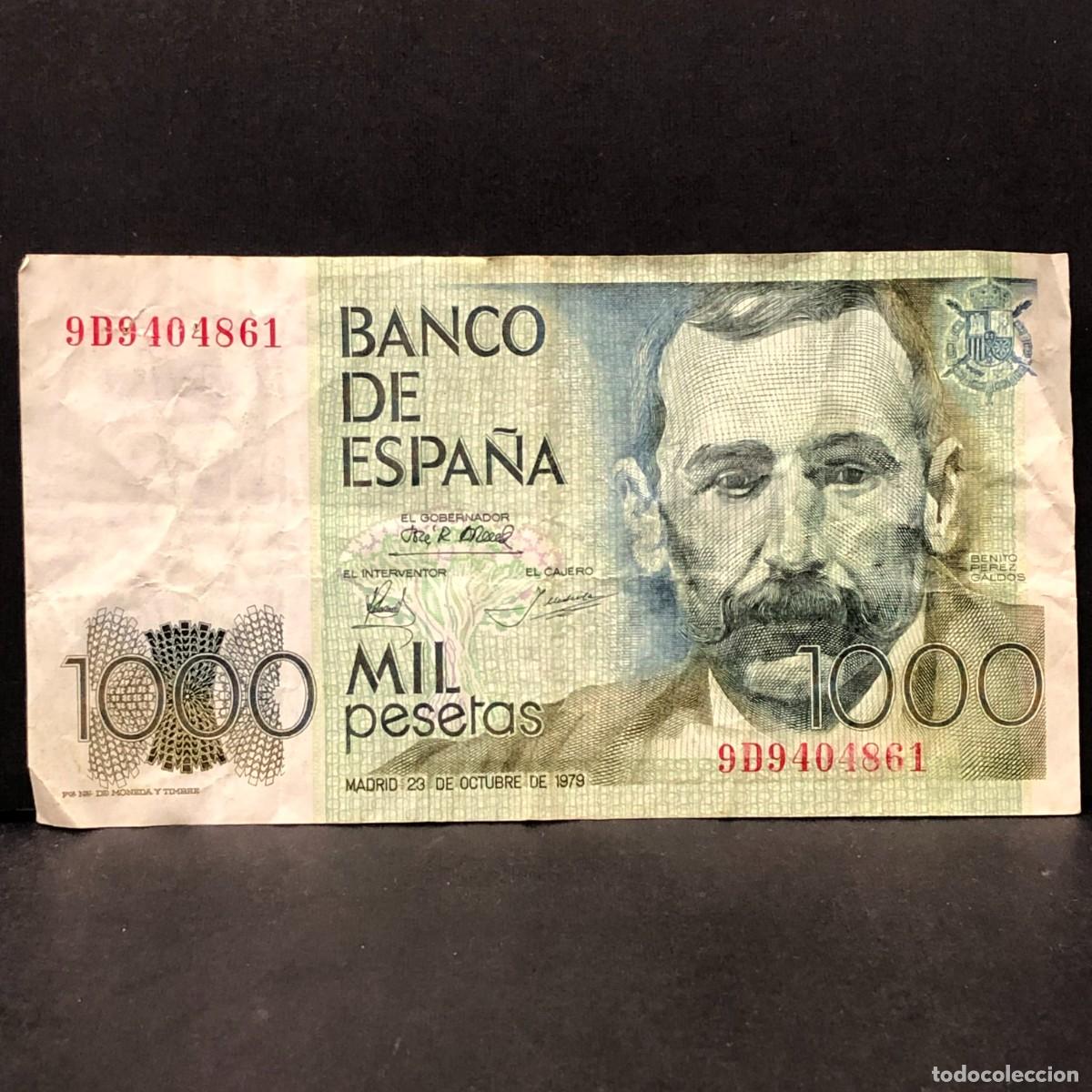 Billetes espa&ntilde;oles: BILLETE - MIL PESETAS - 1000 PTAS - 1979 - BENITO PEREZ GALD&Oacute;S - BANCO DE ESPA&Ntilde;A / 155