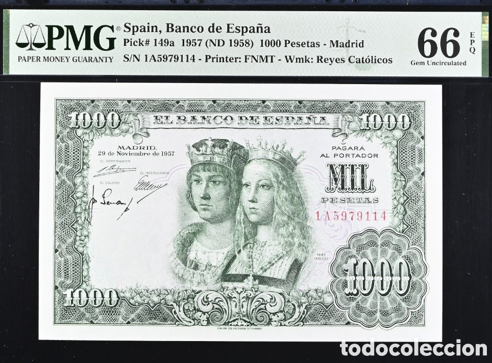 Billetes espa&ntilde;oles: Billete 1000 PESETAS 1957 -REYES CAT&Oacute;LICOS- PMG 66 EPQ, serie 1A