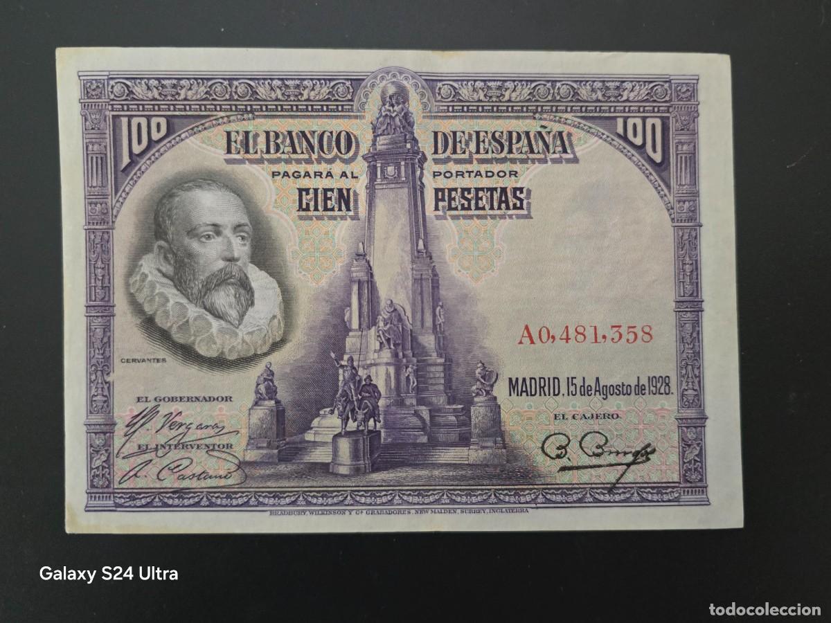 Billetes espa&ntilde;oles: 100 PESETAS DE 1928.... SERIE A .....PRECIOSO ....ES EL DE LAS FOTOS