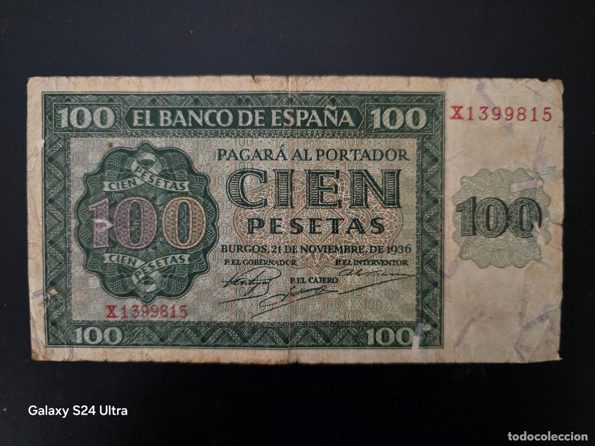 Billetes espa&ntilde;oles: 100 PESETAS DE 1936.... SERIE X.....ESCASO....ES EL DE LAS FOTOS