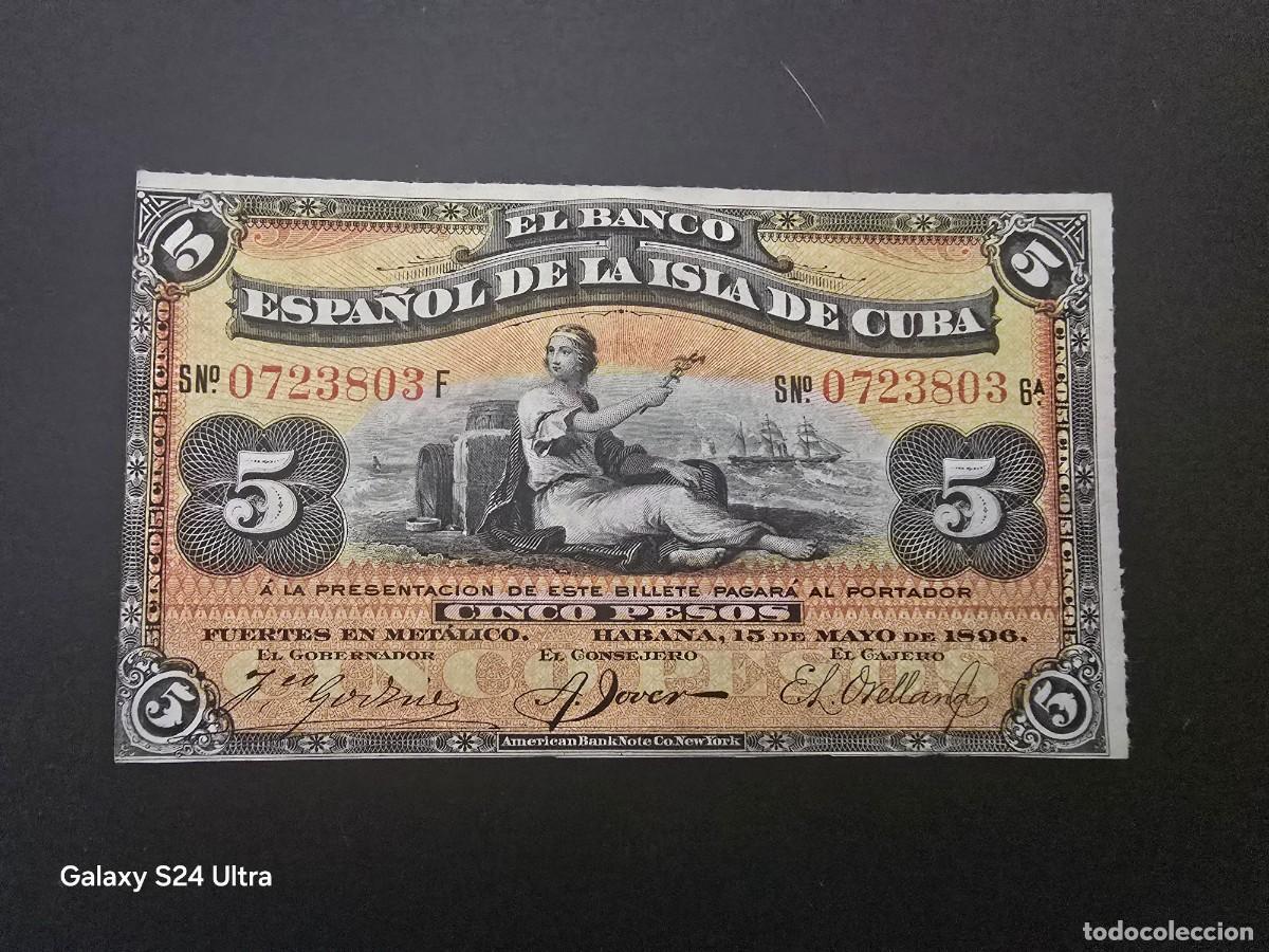 Billetes espa&ntilde;oles: 5 PESOS DE 1896.....BANCO DE ESPA&Ntilde;A EN CUBA..... PRECIOSO.....ES EL DE LAS FOTOS