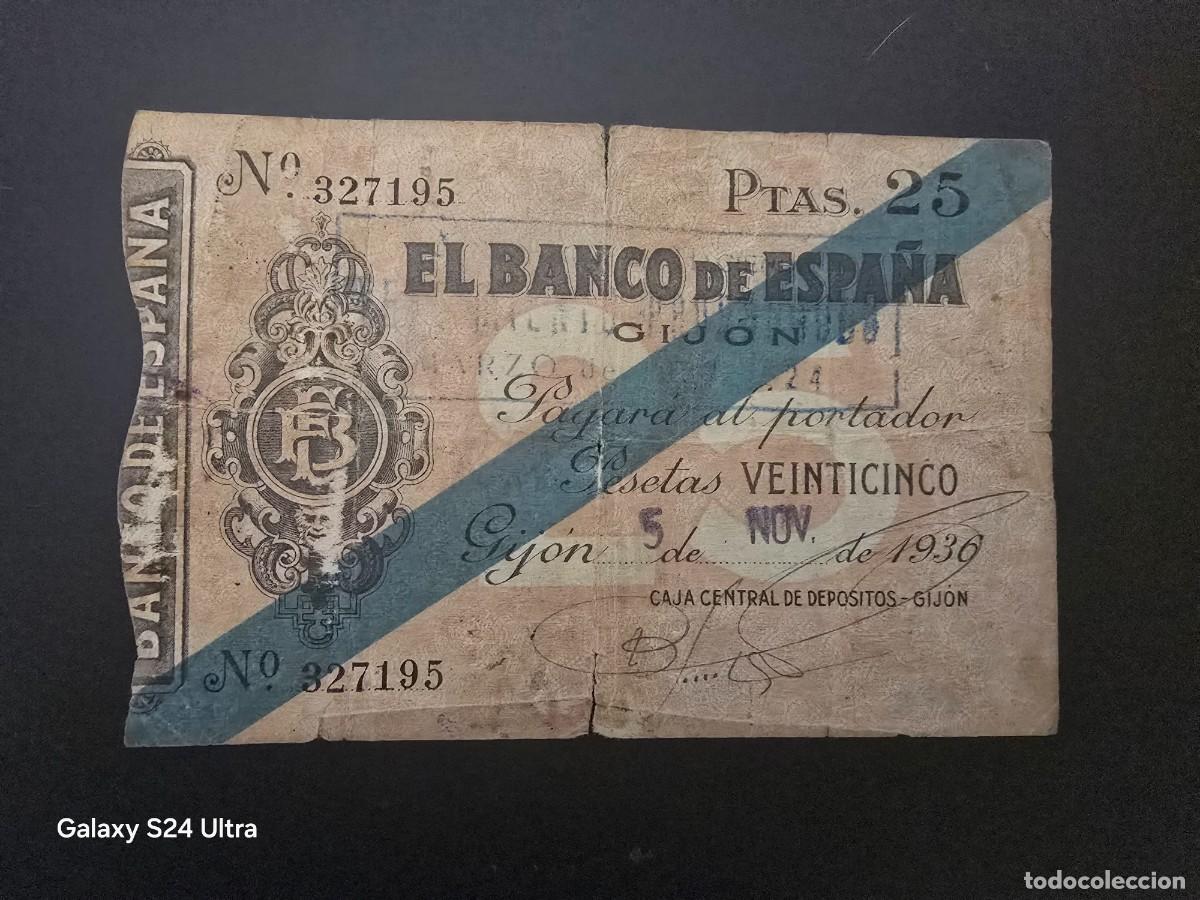 Billetes espa&ntilde;oles: 25 PESETAS DE 1936......BANDO DE ESPA&Ntilde;A EN GIJON.....MUY ESCASO.....ES EL DE LAS FOTOS